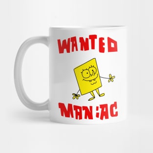 Wanted maniac Mug